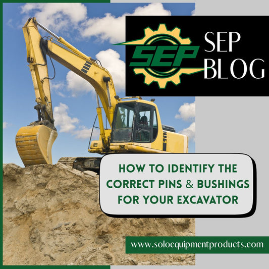 How to Identify the Correct Pins & Bushings for Your Excavator